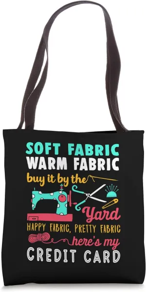 Buy It By The Yard Humor Fabric Quotes Funny Quilter Tote Bag