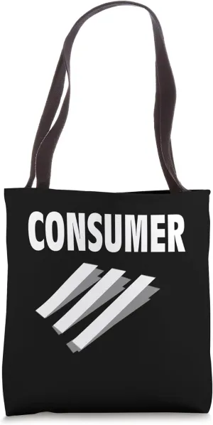 CONSUMER high impact thick capitalism consumption font text Tote Bag