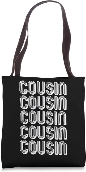 Cousin Tote Bag