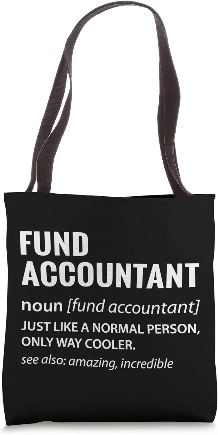 Fund Accountant Gift Tote Bag
