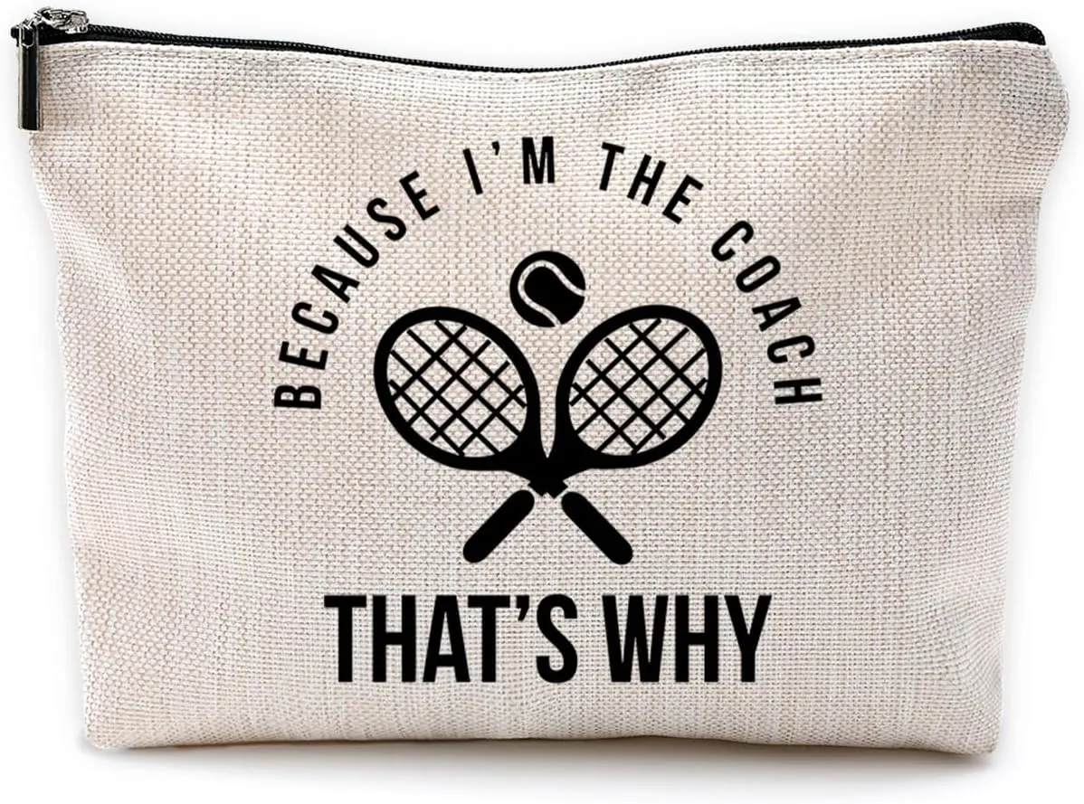 Funny Tennis Coach Makeup Bag Travel Cosmetic Bags,Because I'm the Coach That's Why Cosmetic Makeup Bags with Zipper Pouch Travel Toiletry Case,Best Gifts for Tennis Coaches