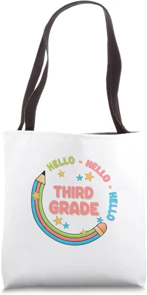 hello third grade Tote Bag