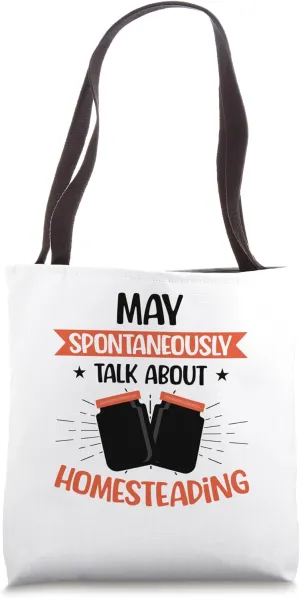 Homesteading Homesteader Tote Bag