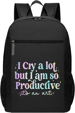 I Cry A Lot But I Am So Productive Backpack 17 Inch For Travel Laptops Backpack