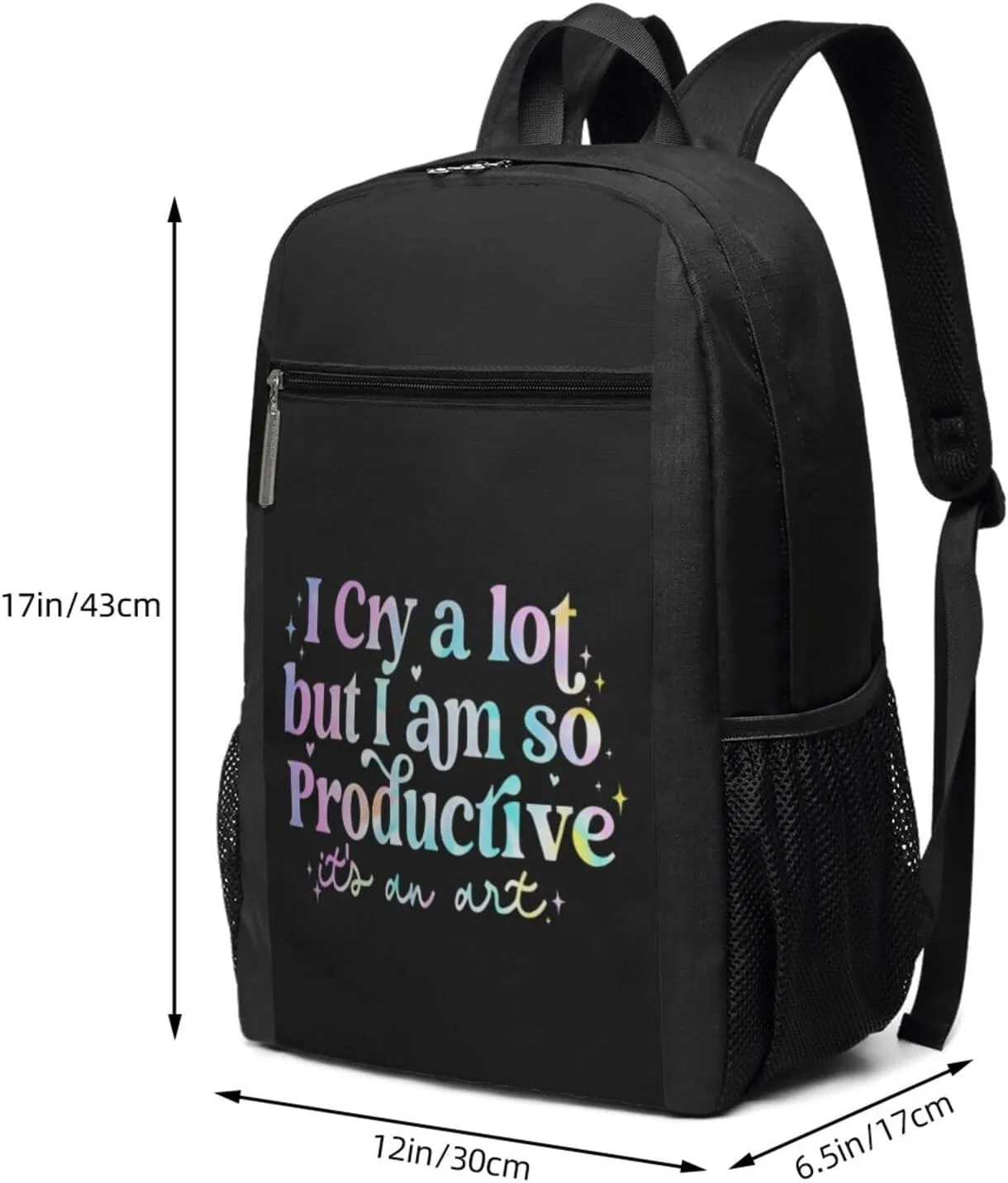 I Cry A Lot But I Am So Productive Backpack 17 Inch For Travel Laptops Backpack