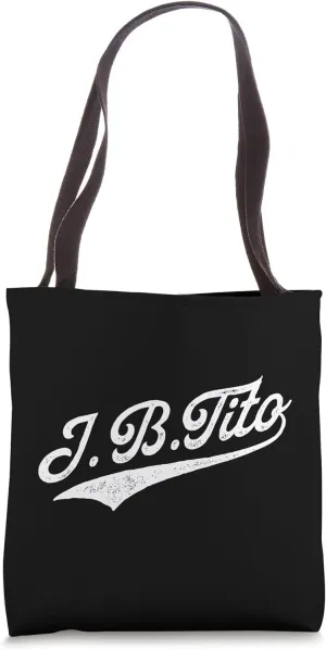 J.B.Tito SFRJ JUGOSLAVIA Tote Bag