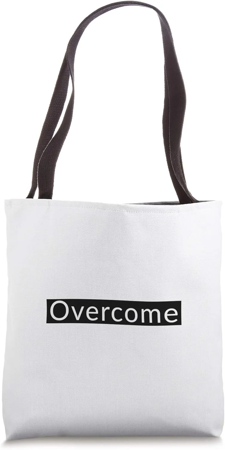 Overcome Tote Bag