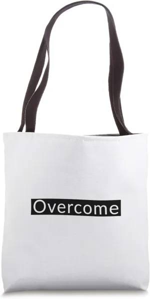 Overcome Tote Bag