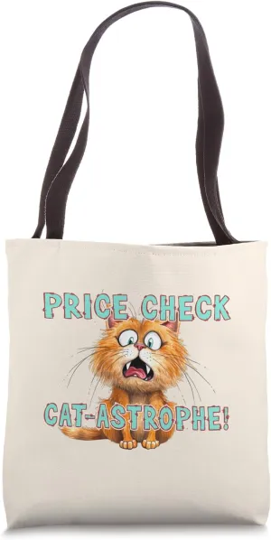 Price Check Catastrophe Cute Shocked Cat Funny Tote Bag