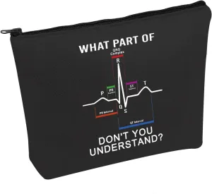 PWHAOO Cardiology Makeup Bag What Part Of Don’t You Understand Cosmetic Bag ECG EKG Heartbeat Gift Cardiologists Gift (What Part Of B)