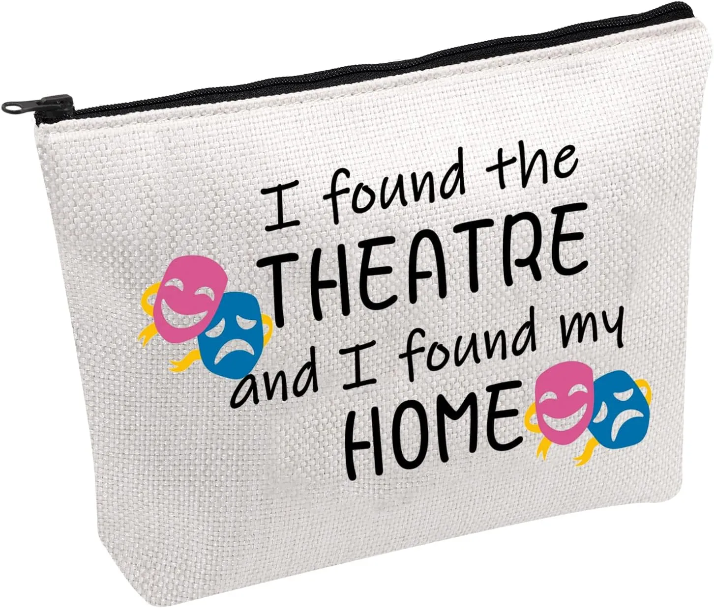PWHAOO Musical Theater Cosmetic Bag I Found The Theater And I Found My Home Cosmetic Bag Theatre Lover Gift (found the THEATRE B)