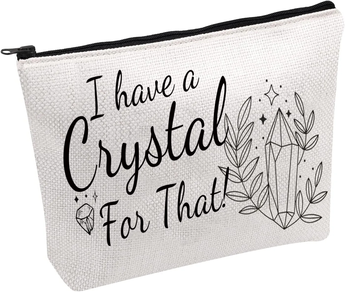 PWHAOO Witchy Crystal Cosmetic Bag I Have a Crystal For That Cosmetic Bag Crystal Healing Gift Crystal Lover Gift (Have a Crystal B)