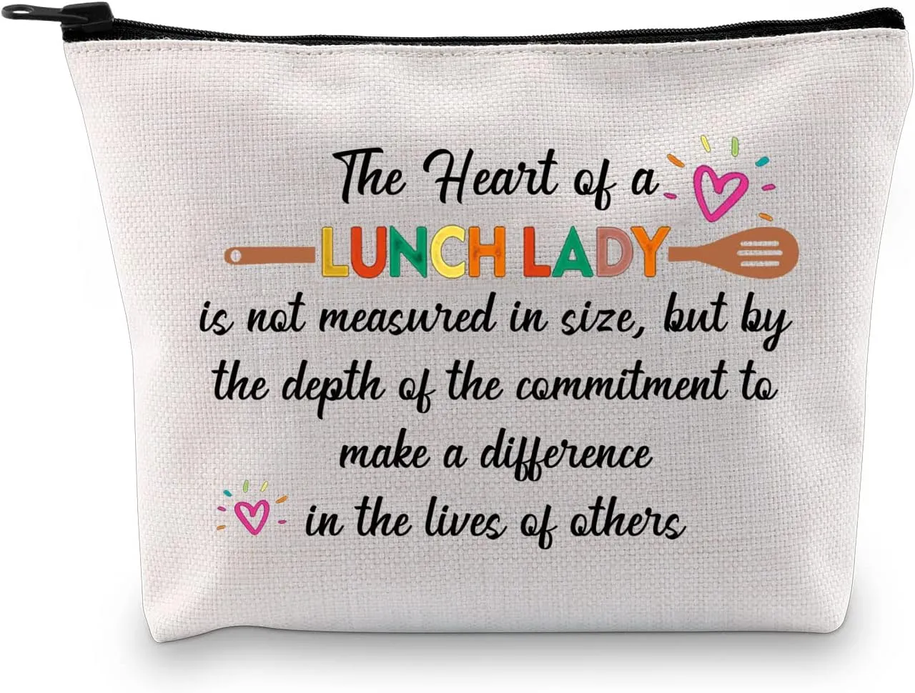 PXTIDY Lunch Lady Appreciation Gift Makeup Bag The Heart of a Lunch Lady is Not Measured in Size Thank You Gift for Cooker Cafeteria Worker