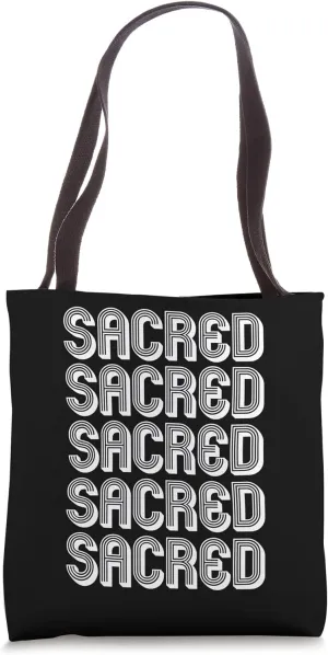 Sacred Tote Bag