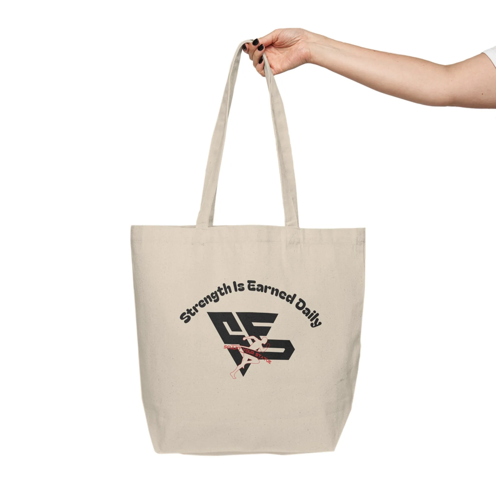 Strength is Earned Daily Canvas Tote Bag - Motivational Shopping Bag for Fitness Enthusiasts