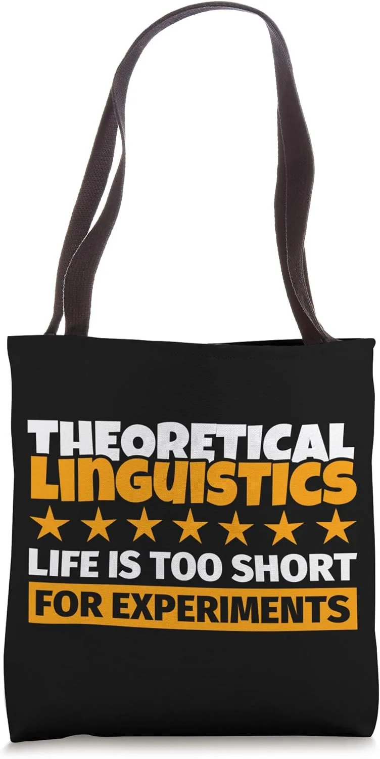 Theoretical Linguistics Tote Bag