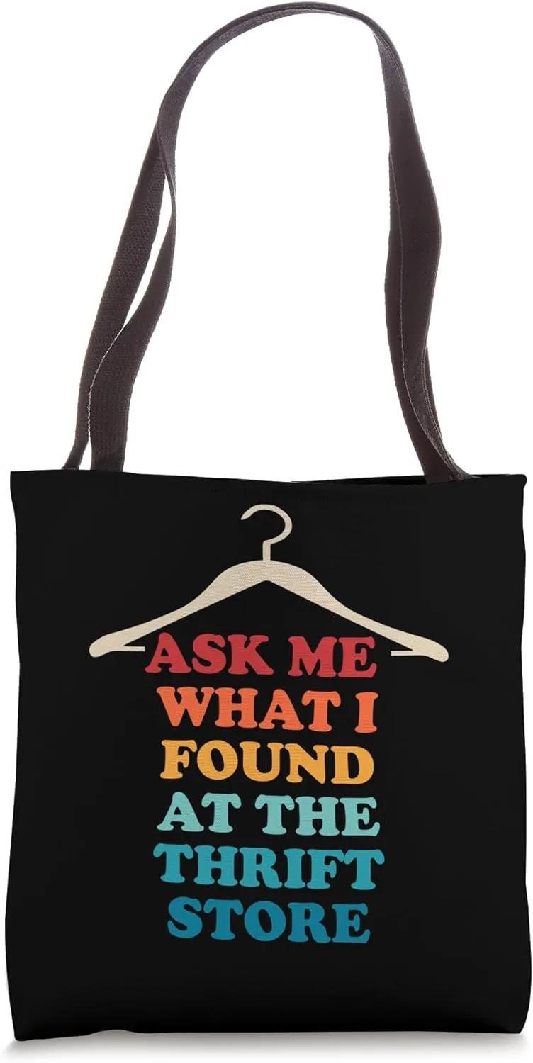 Thrift Store Sayings Thrifting Lover for Thrifters Tote Bag