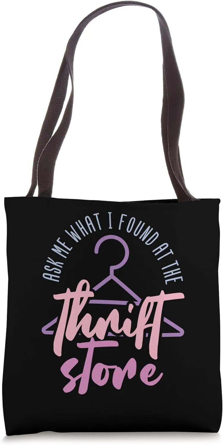 Thrift Store Sayings Thrifting Lover Thrifters Tote Bag