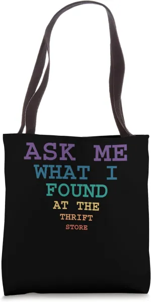 Thrift Store Sayings Thrifting Lover Thrifters Tote Bag