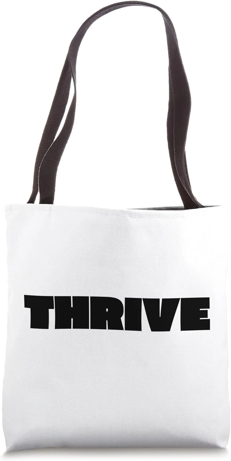 Thrive Tote Bag