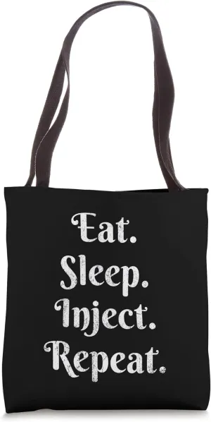 Vintage Eat Sleep Inject Repeat Aesthetic Nurse Injector Tote Bag