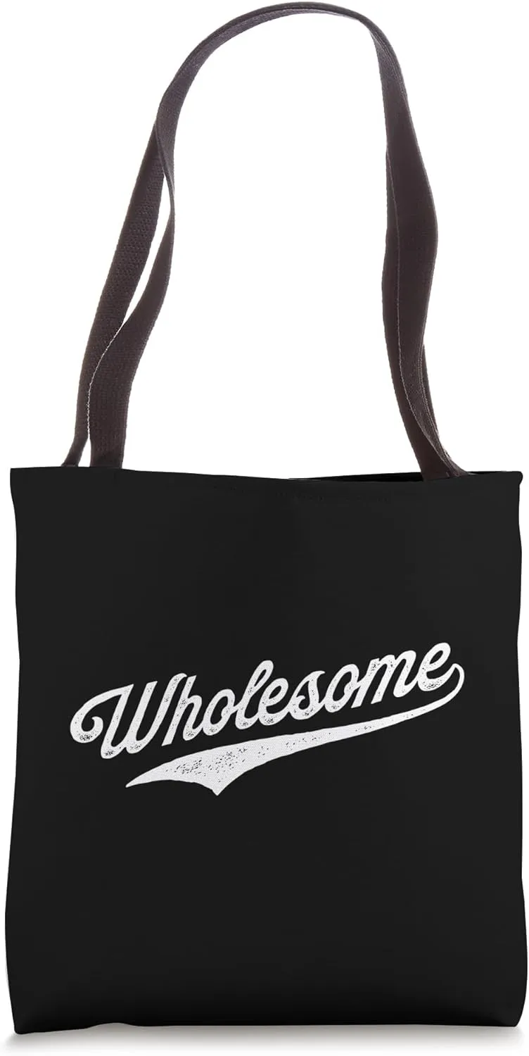 Wholesome Tote Bag